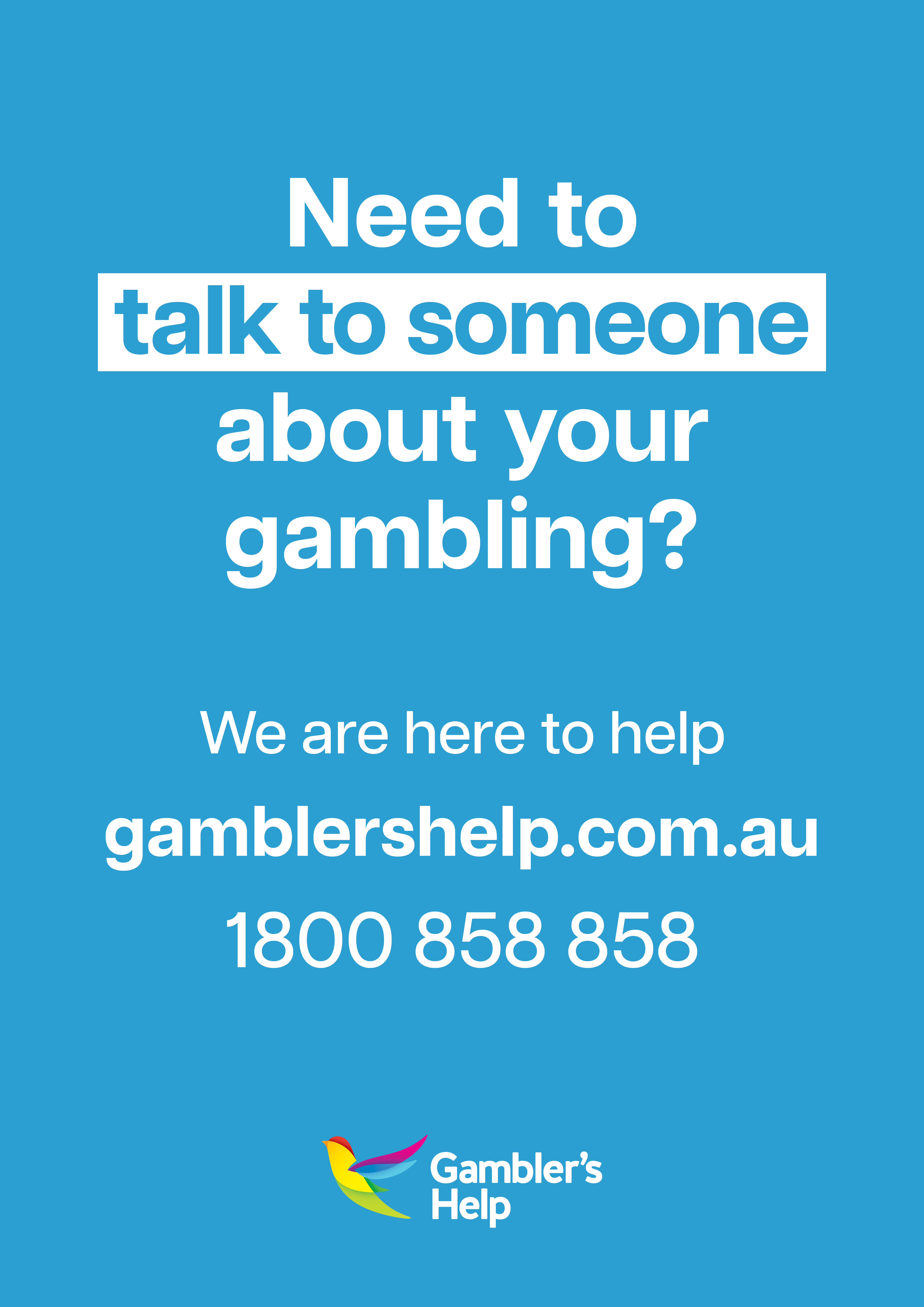 Need to talk to someone about your gambling 